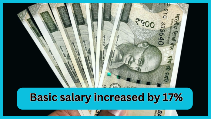 Modi government's big gift to lakhs of employees! After DA, now basic salary has increased by 17%