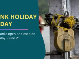 Bank holiday today: Are banks open or closed on Saturday, June 21, Check Here