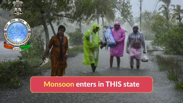 Monsoon enters in THIS state