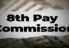 8th Pay Commission: 60% DA Hike Gift for Staff this Holi