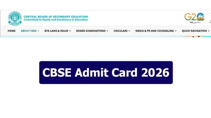CBSE Board Exams 2026: Download Admit Card & Exam Rules