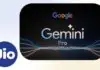 Jio Launches Massive AI Offer: Free Google Gemini Pro for 18 Months Jio Google Gemini Pro Offer 2026