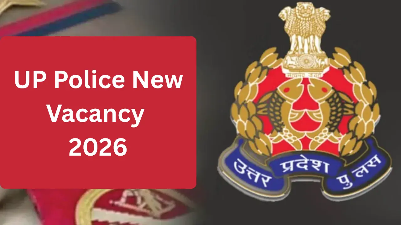 UP-Police-New-Vacancy-2026 UP Police Vacancy 2026